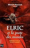  ELRIC ET LA PORTE DES MONDES