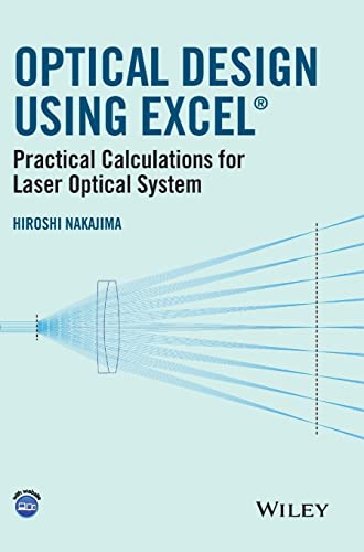 Optical Design Using Excel: Practical Calculations for Laser Optical Systems view 2