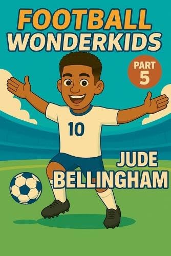 Football Wonderkids: Jude Bellingham: 5