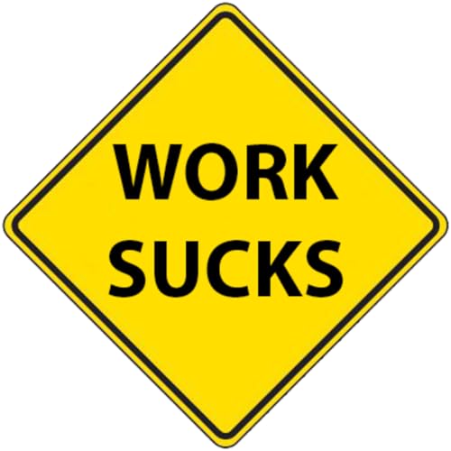 Work Sucks Podcast cover art