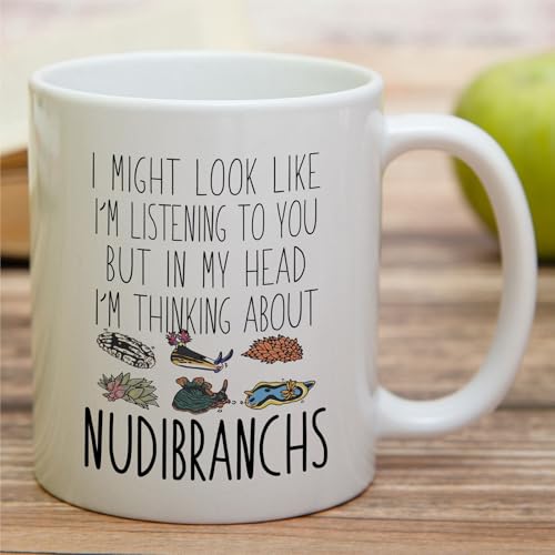 Retreez Funny Nudibranch Lover Mug - Thinking About Nudibranch Mug - 11 Oz Ceramic Coffee Cup - Gift for Sea Slugs, Marine Biologists, Scuba Divers - Birthday, Appreciation Gift for Sea Life Fans