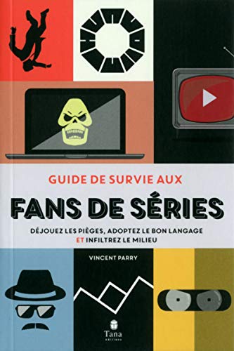voir fiche du jeu Guide de survie aux fans de série