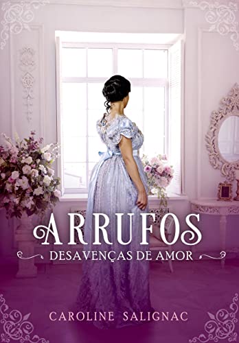 Arrufos: Desavenças de amor