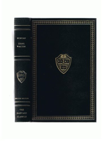 The Harvard Classics Bunyan, Izaak and Walton (... B000VHTV0W Book Cover