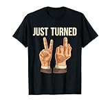 Just Turned 21 (21 birthday gifts) T-Shirt