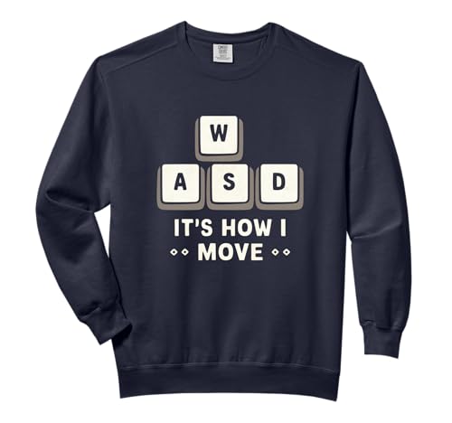 WASD It's What Moves Me Funny Gaming Player Keyboard Keys