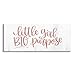 Stupell Industries Little Girl Big Purpose Inspirational Canvas Wall Art, Design by Imperfect Dust