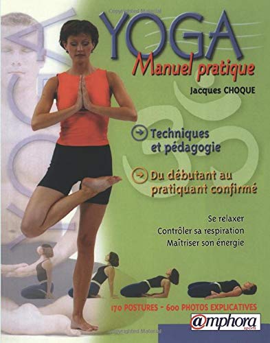 Télécharger Yoga Manuel pratique PDF