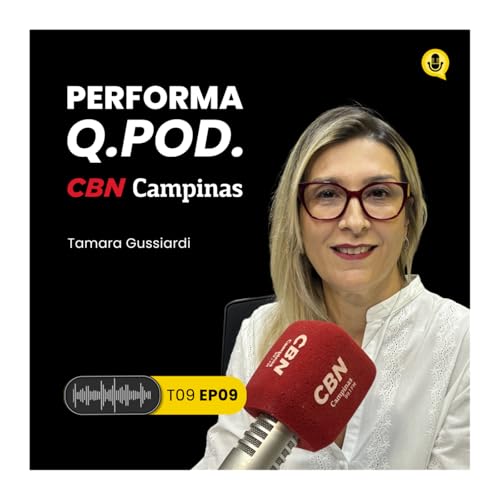 Como a Nestl&eacute; Brasil Est&aacute; Usando IA com Seguran&ccedil;a e Ado&ccedil;&atilde;o com Tamara Gussiardi | Performa Q. Pod. na CBN