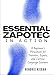 ESSENTIAL ZAPOTEC IN ACTION: A Beginners Phrasebook for Travelers, Expats, and Curious Language Learners