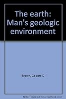 Earth: Man's Geologic Environment 0675085780 Book Cover
