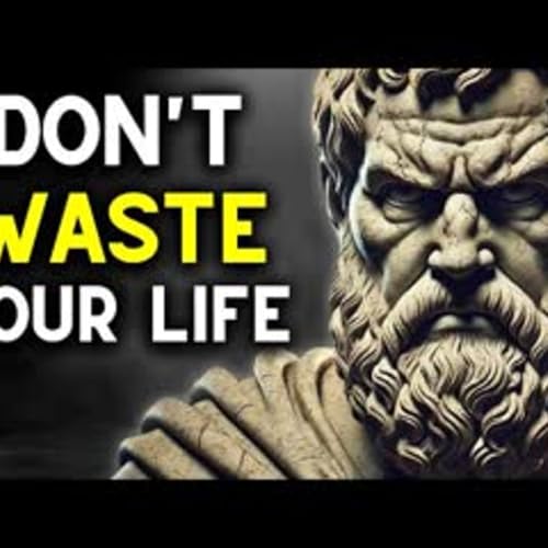 A Stoicism Guide to Stop Wasting Time and Start Living