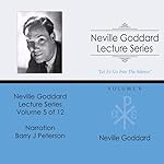 Cover of Neville Goddard Lecture Series: Volume V
