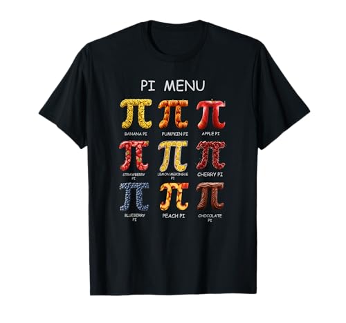 Pi Menu – Funny Pie Math & Food Pun for Pi Day Lovers Maglietta