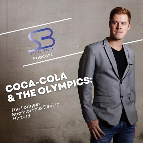 Coca-Cola & The Olympics: The Longest Sponsorship Deal in History