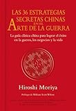  Las 36 estrategias secretas chinas en el arte de la guerra