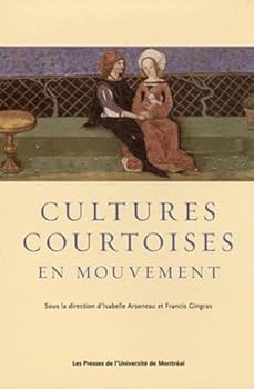 Paperback Cultures courtoises en mouvement [French] Book
