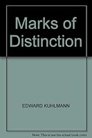 Marks of Distinction B002KO19KY Book Cover
