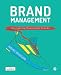 Brand Management: Co-creating Meaningful Brands