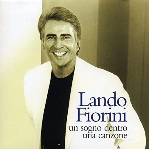 Amazon MusicでLando FioriniのUn Sogno Dentro Una Canzoneを再生する