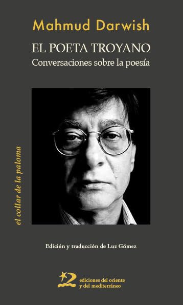 El poeta troyano: Conversaciones sobre la poesía: 12 (El collar