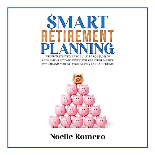 Smart Retirement Planning by Noelle Romero episode artwork