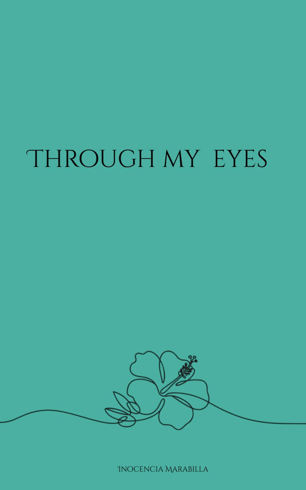 Through My Eyes