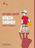 Boken Shonen: sueños de infancia (Seinen)