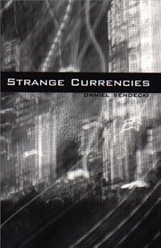 Strange Currencies