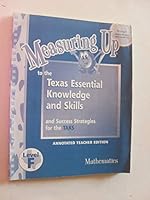 Measuring Up to the Texas Essential Knowledge and Skills and Success Strategies for the Taks 1589846923 Book Cover