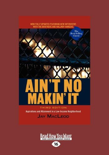 Ain't No Makin' It (Large Print 16pt), Volume 2