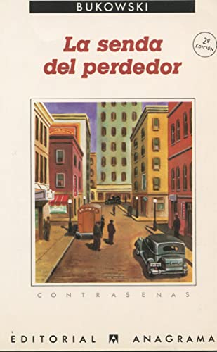 La senda del perdedor [Spanish] 8433912682 Book Cover