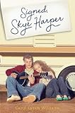  [[Signed, Skye Harper]] [By: Williams, Carol Lynch] [January, 2014]