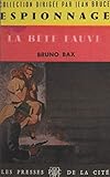  La bête fauve (French Edition)