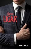 chicago med saison 4 rts  COMO LIGAR CON CHICAS (Spanish Edition)