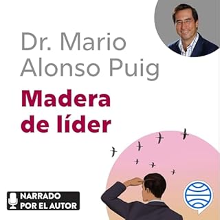 Madera de l&iacute;der Audiobook By Mario Alonso Puig cover art