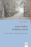 Saint Petka: A Balkan Saint