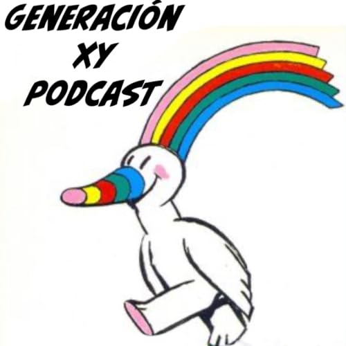 Generaci&oacute;n XY Podcast Ed Fresquita 6x04: "De la boda en Hostal Royal Manzanares a Julio Iglesias en Las Chicas de Oro"
