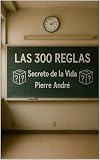 os 300 filme  LAS 300 REGLAS: Secreto de la Vida