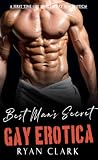 Best Man’s Secret: A First Time Straight to Gay Short Story (MM Erotica)