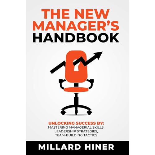 Millard Hiner presents The New Manager&amp;rsquo;s Handbook episode artwork