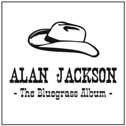 The Bluegrass Album Alan Jackson, Alan Jackson, Adam Wright, Rodney