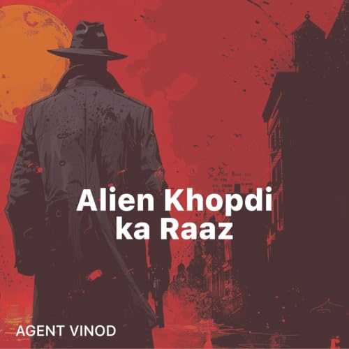 Alien Khopdi Ka Raaz