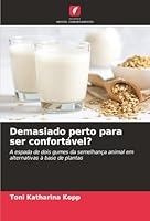 Demasiado perto para ser confortável? (Portuguese Edition) 6209020178 Book Cover