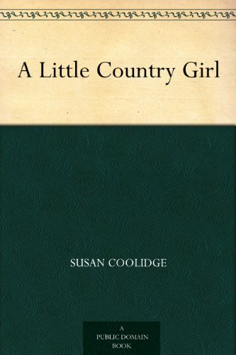 Télécharger A Little Country Girl (English Edition) PDF