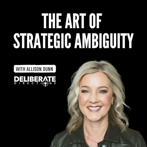 The Art of Strategic Ambiguity Podcast Por  arte de portada