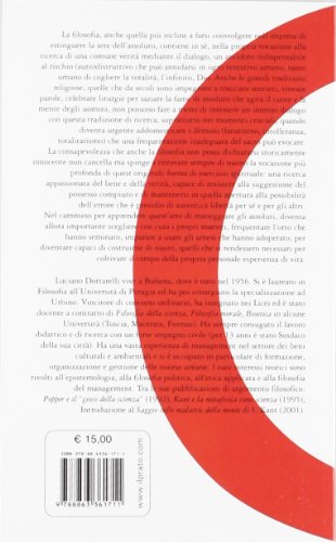 Maneggiare Assoluti. Immanuel Kant, Primo Levi E Altri Maestri - 2