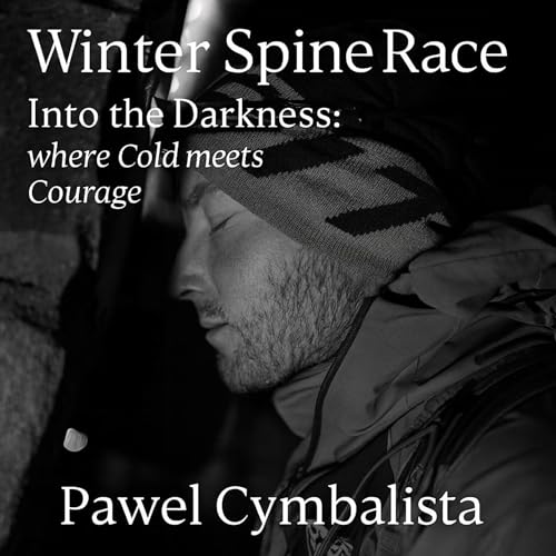 Winter Spine Race &ndash; Into the Darkness cover art