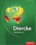  Diercke Weltatlas 2: für Nordrhein-Westfalen: Ausgabe für Nordrhein-Westfalen / für Nordrhein-Westfalen (Diercke Weltatlas 2: Ausgabe für Nordrhein-Westfalen)