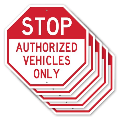 Stop Authorized Vehicles Only (5 Pack) 10 inch X 10 inch Octagon Rust Free Aluminum Metal Signs Weather Resistant, UV Protected for Workplace, Private Property, and Construction Site, Made in the USA